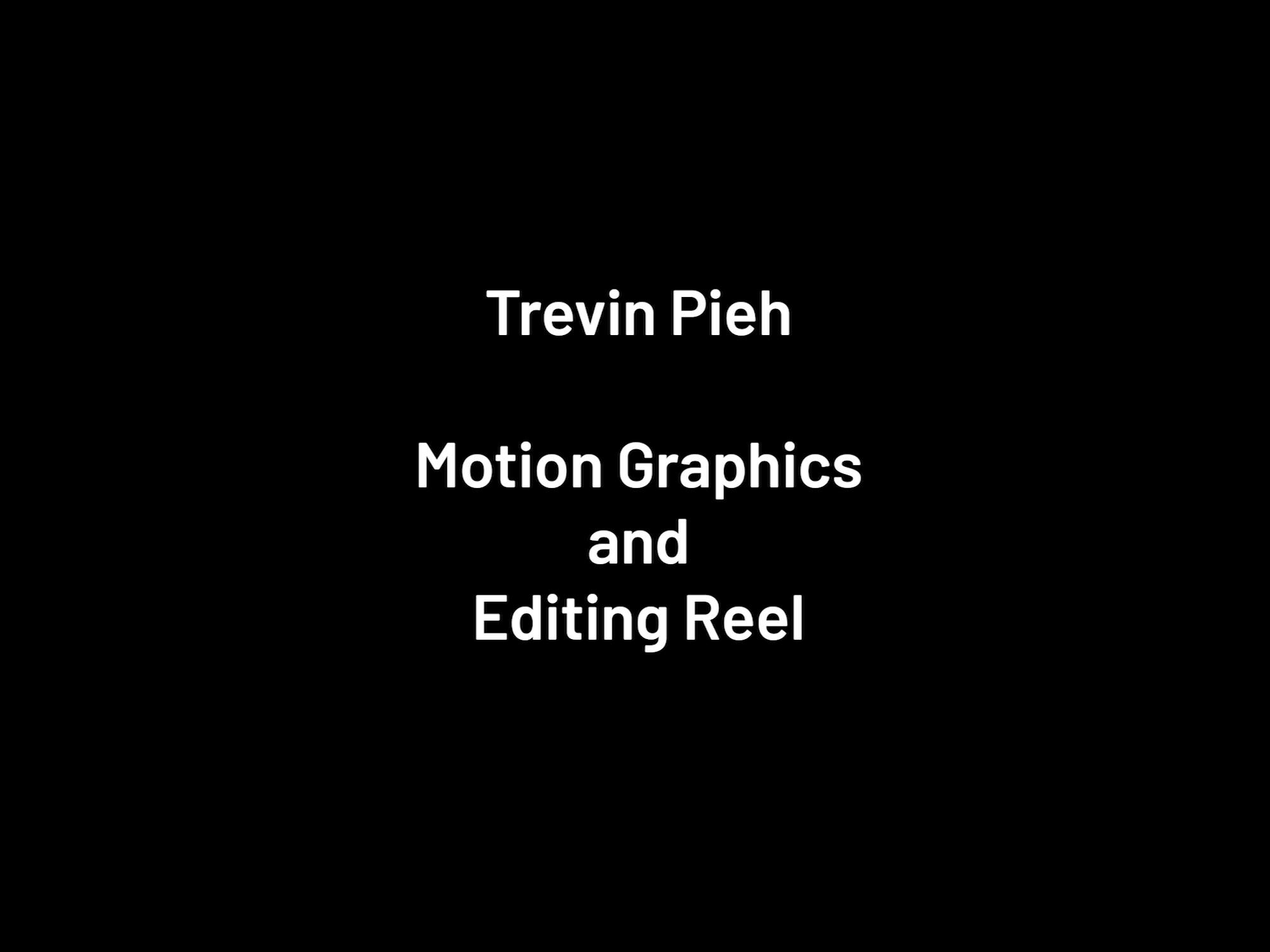 Motion Graphics and Editing Reel